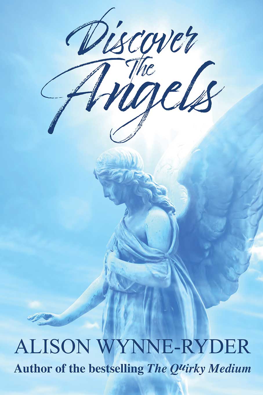 Discover The Angels by author Alison Wynne-Ryder, published by Local Legend